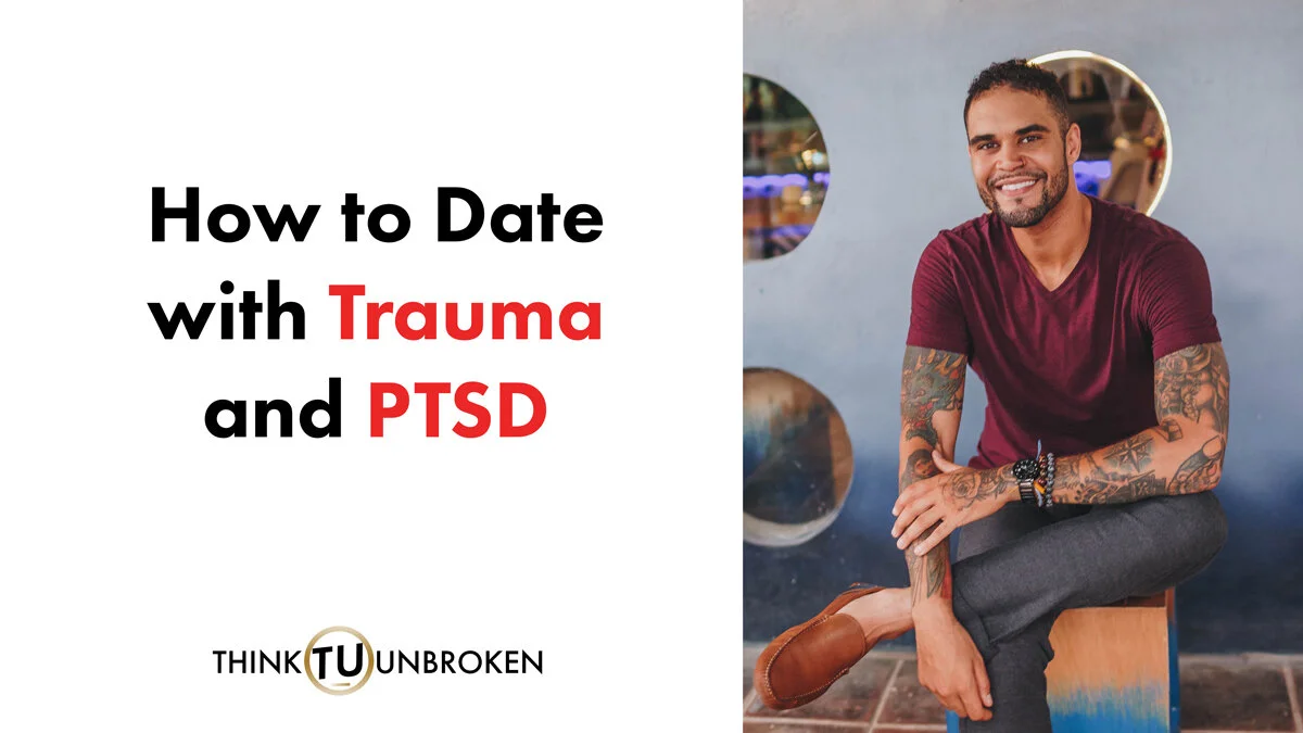 Dating with Trauma and CPTSD Podcast