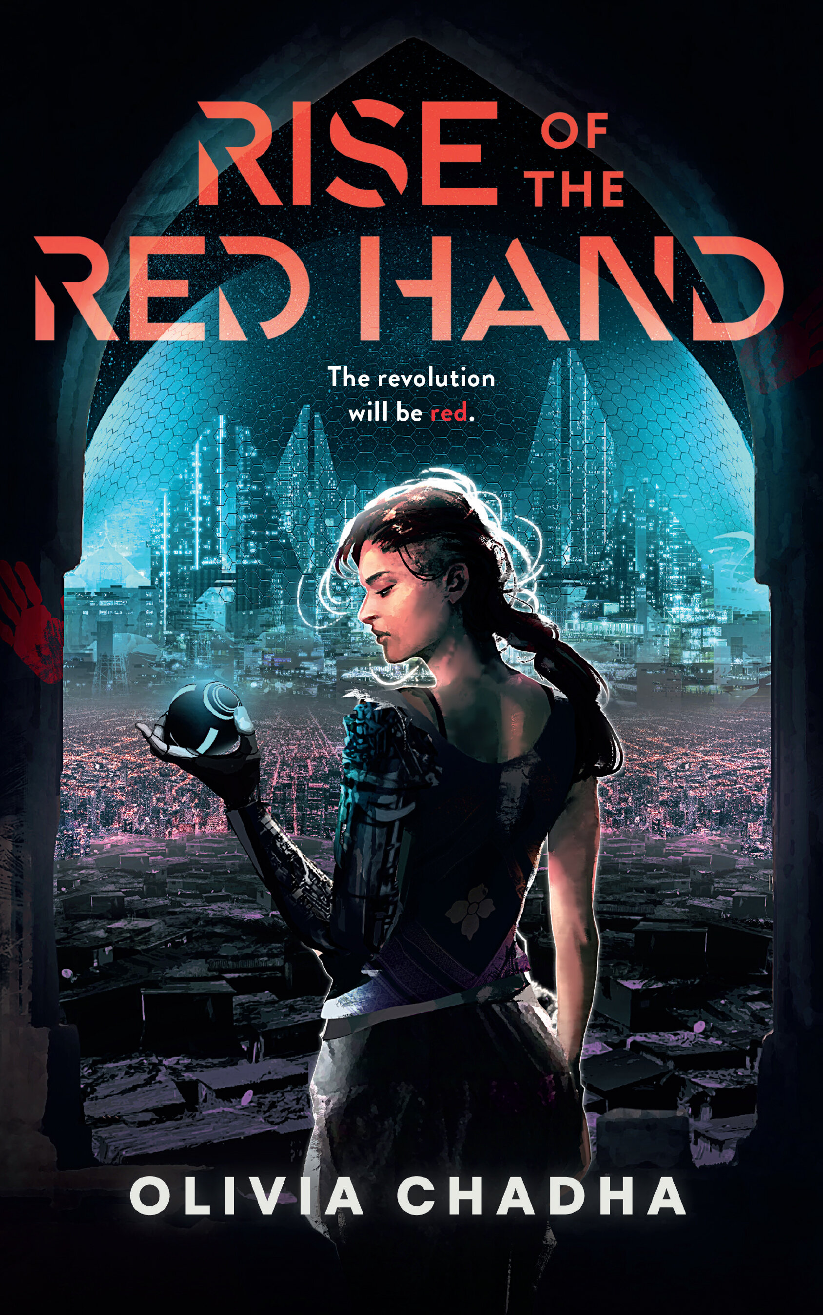 Rise Of The Red Hand By Olivia Chadha Erewhon Books