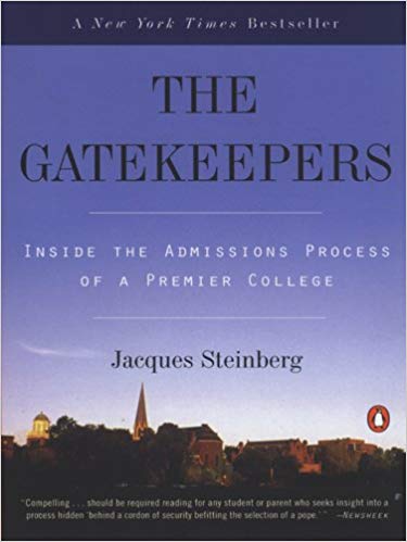 "The Gatekeepers" by Jacques Steinberg