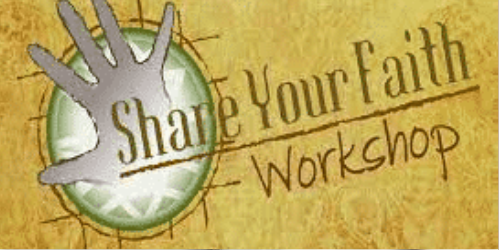 Share Your Faith Workshop