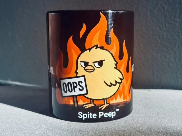 Spite Peep Mug: There was a plan. I changed It. 
