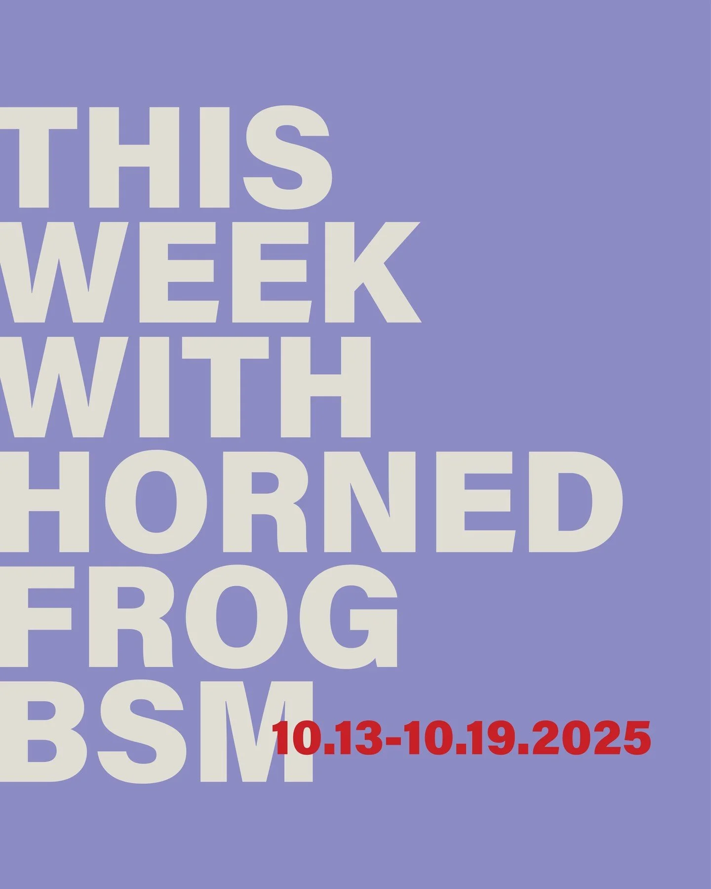 Welcome back from Fall Break Frogs! We look forward to connecting this week. If you have not yet attended the Perspectives Bible Study on Tuesday at 1 PM, you are missing out! Join us in Jarvis Hall.