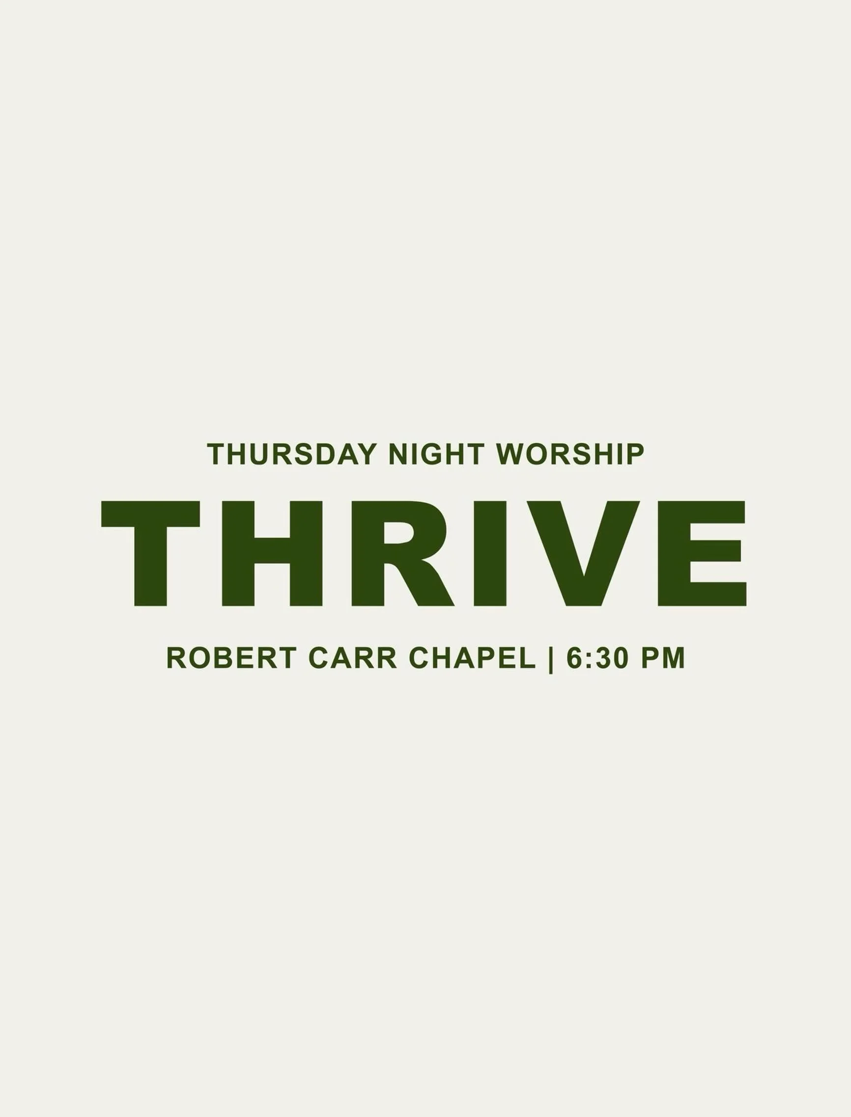 THRIVE IS TOMORROW!! 🙌🐸

Join us tomorrow night at 6:30 in the Chapel for a great night of worship, fellowship, and a message on discipleship from Acts 20! Bring some friends and we&rsquo;d love to see you there! 

See you tomorrow!!
