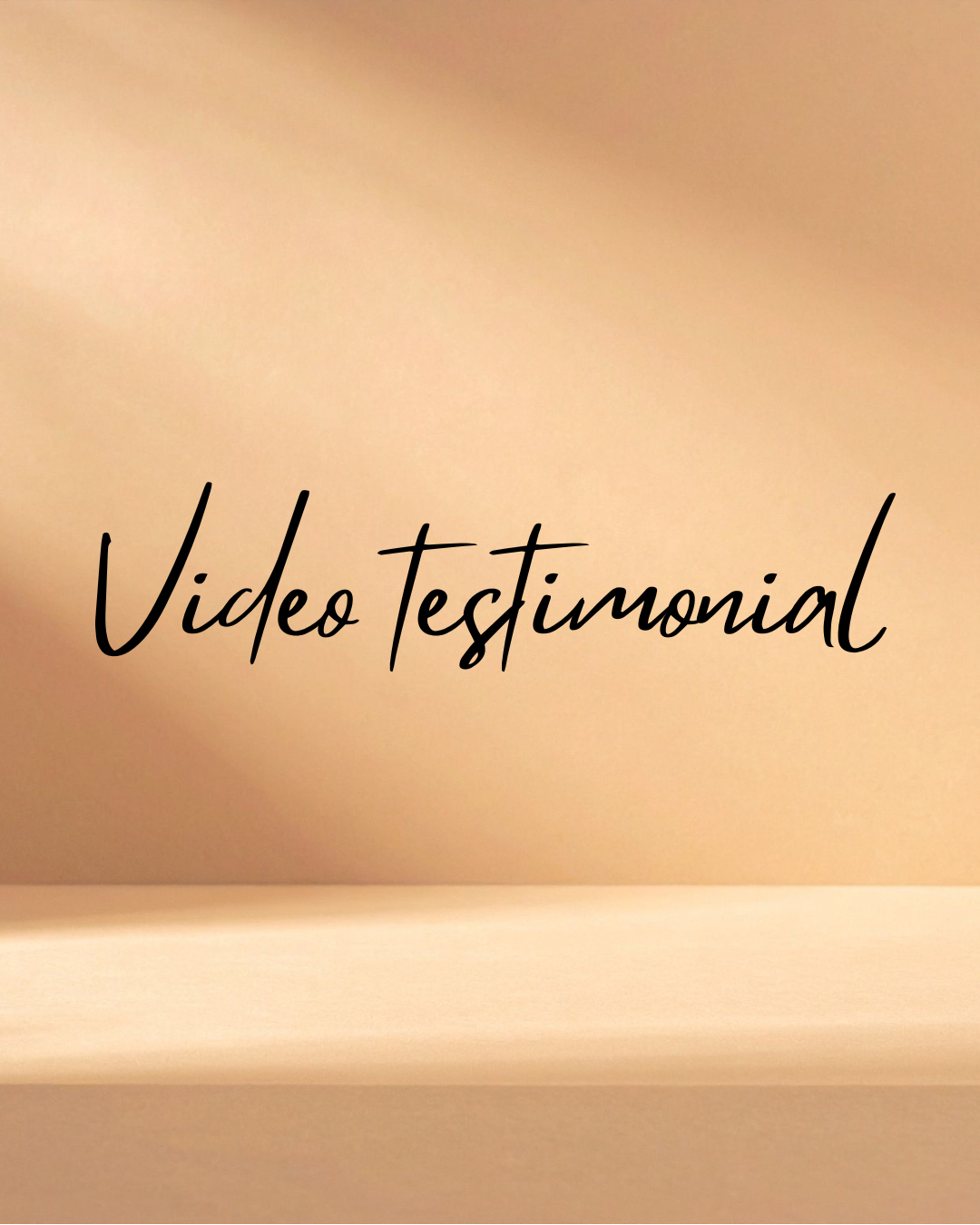 Text overlay reading 'Video testimonial' on a plain, beige background.