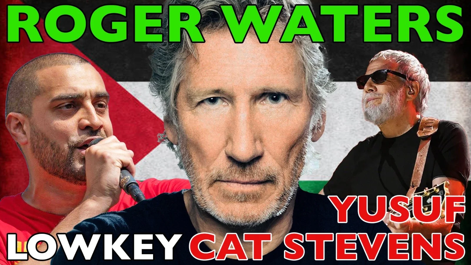 STAND UP FOR PALESTINE • Roger Waters • Yusuf Cat Stevens • Lowkey