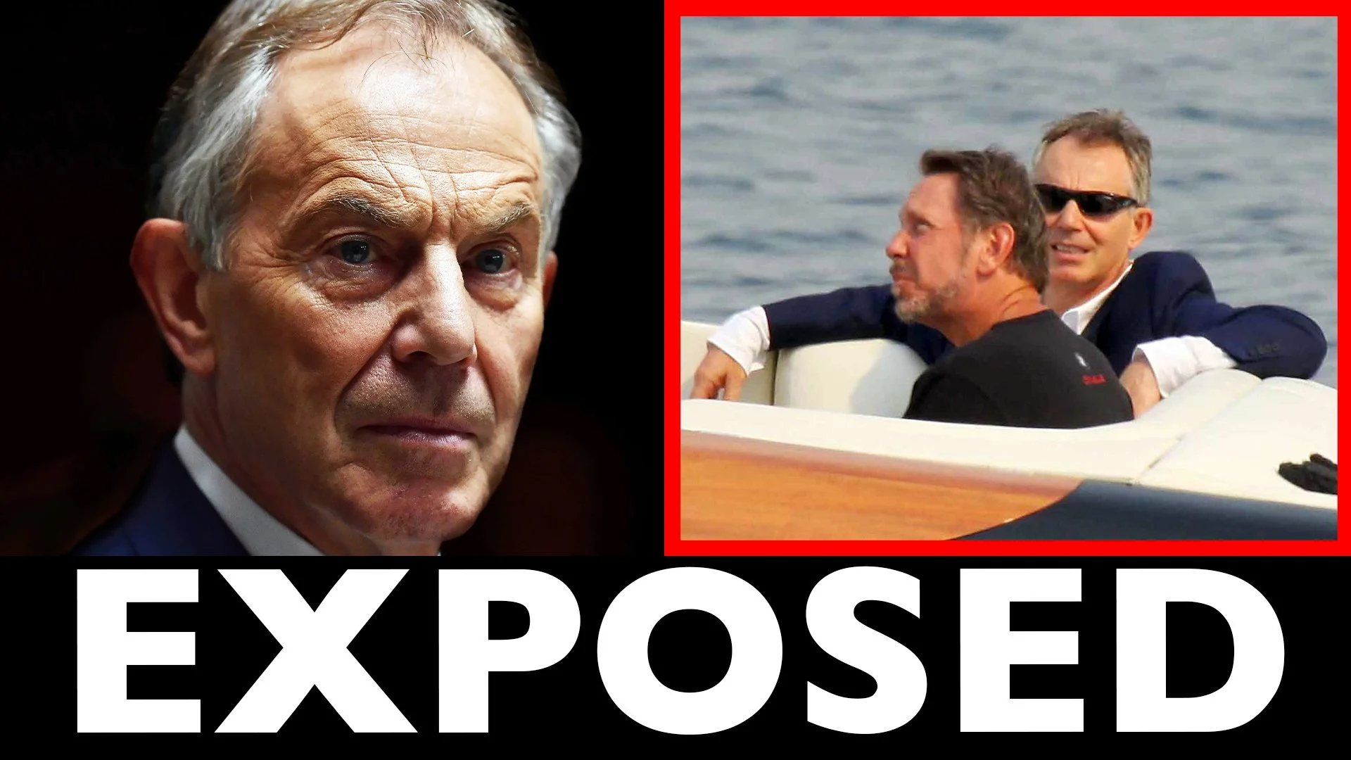 EXPOSED: Tony Blair &amp; Israel’s Favourite Billionaire