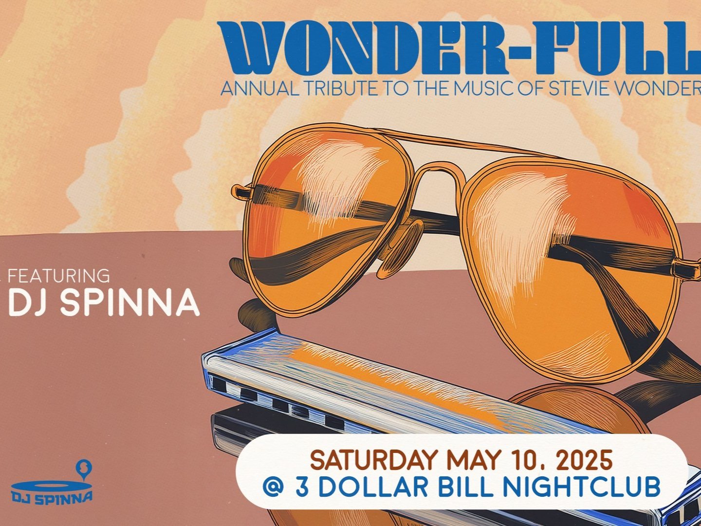 DJ SPINNA’s *WONDER-FULL* Party