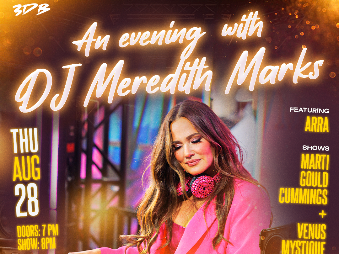 An Evening With DJ Meredith Marks