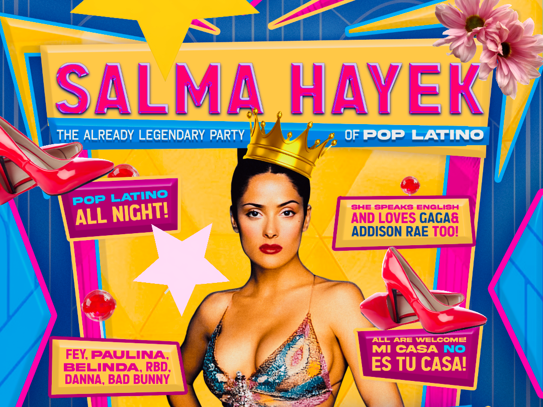 SALMA HAYEK - The Already Legendary Party of Pop Latino
