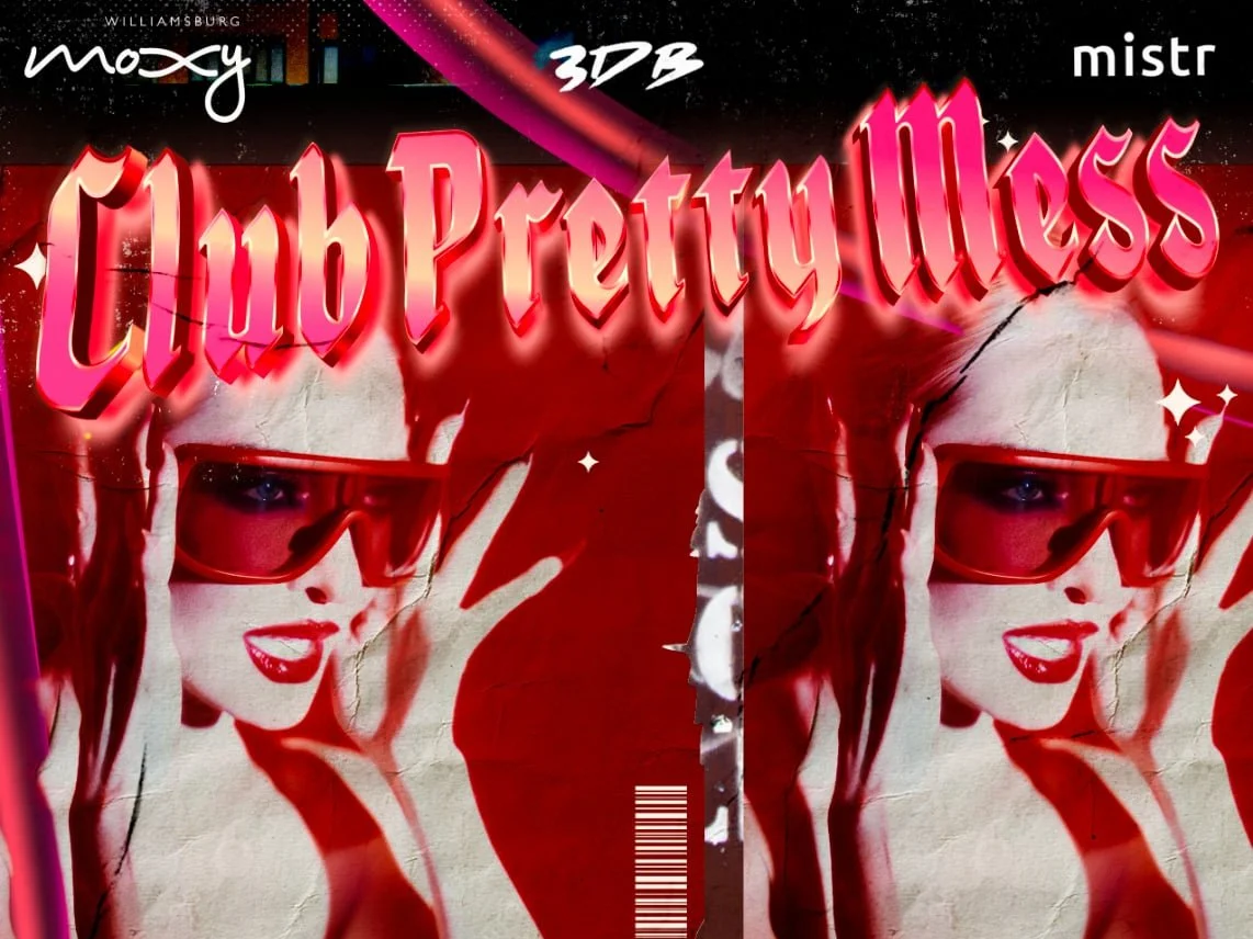 Club Pretty Mess