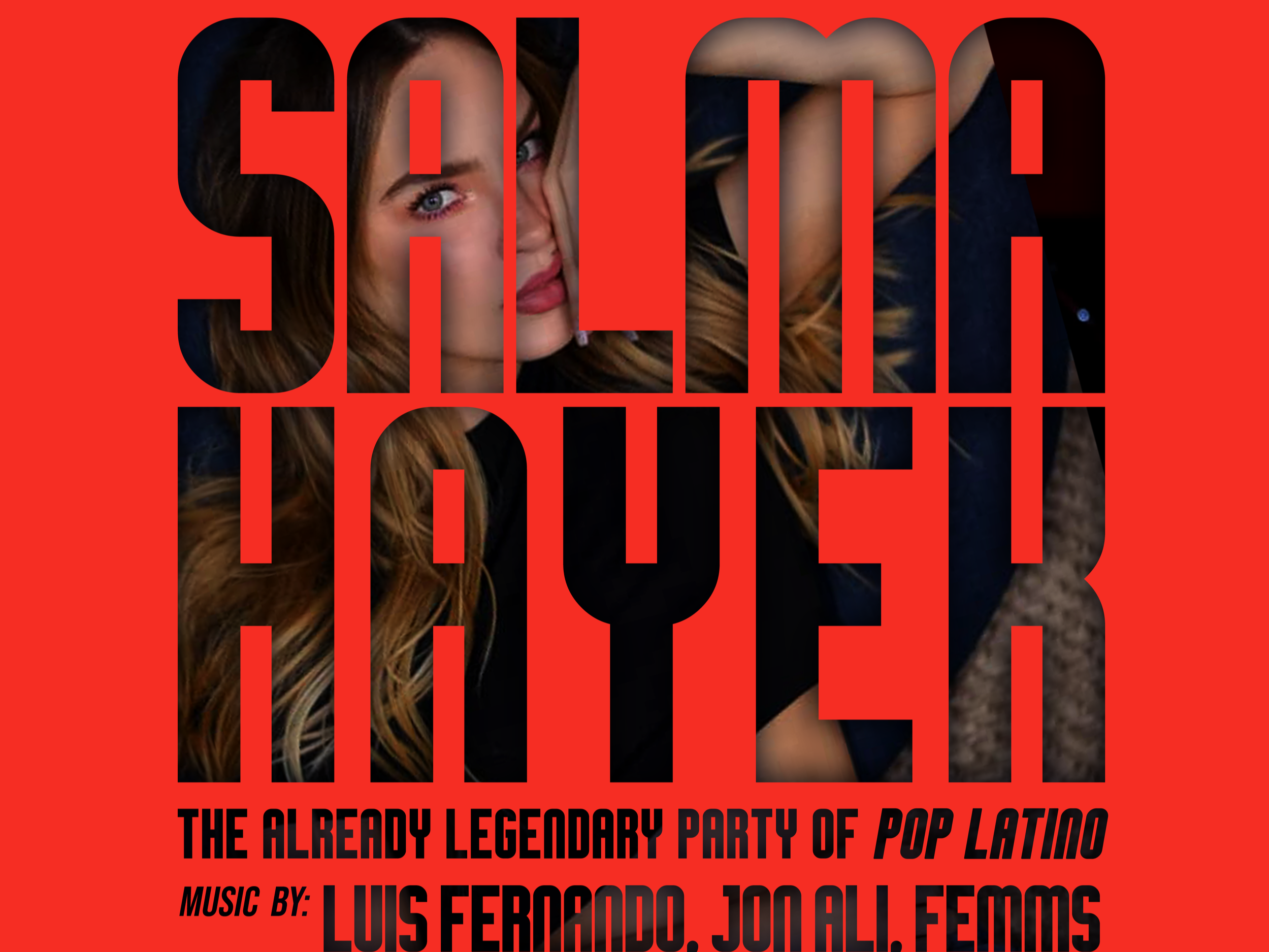 SALMA HAYEK - The Already Legendary Party of Pop Latino