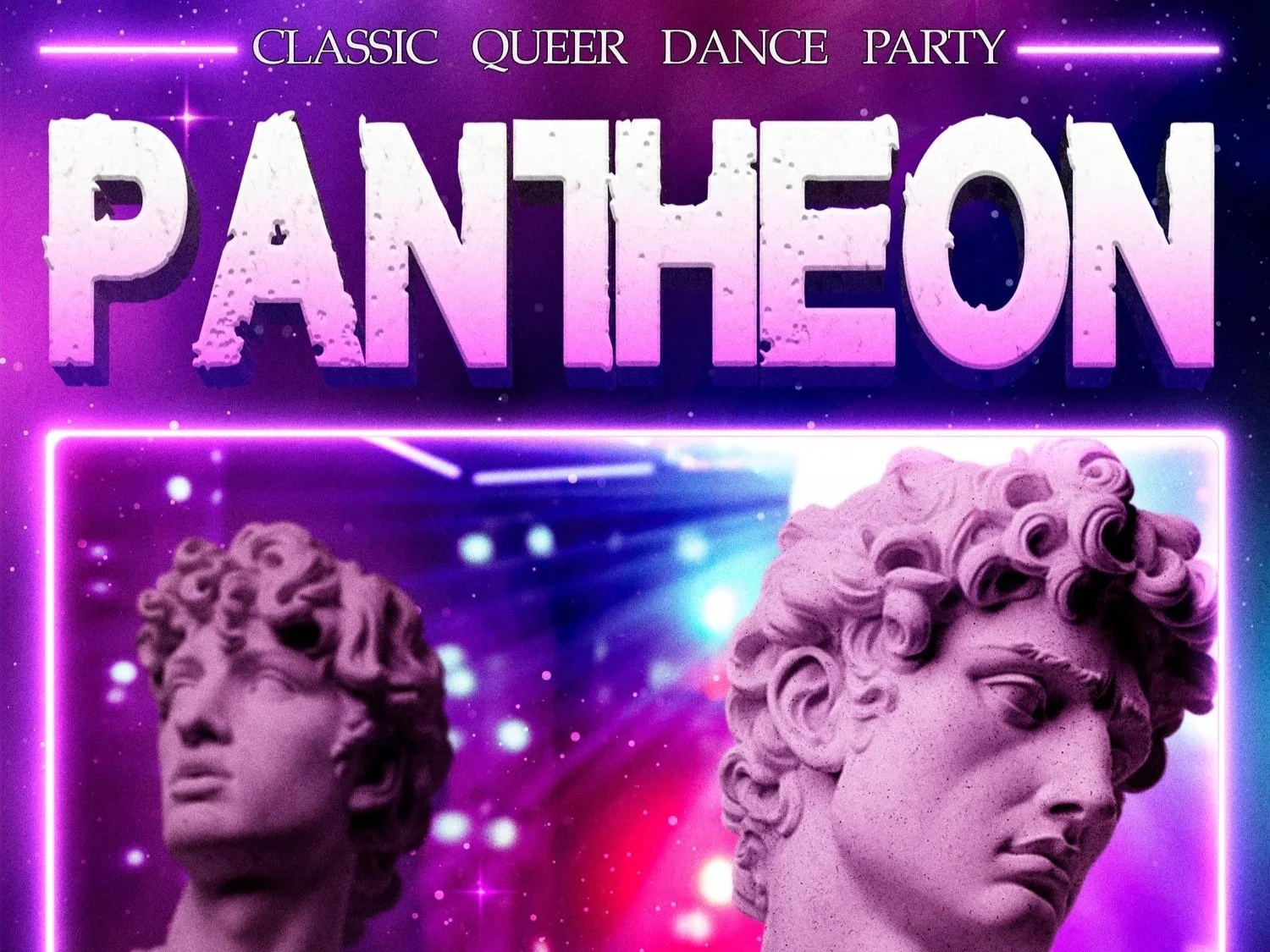 PANTHEON - A Classic Queer Dance Party