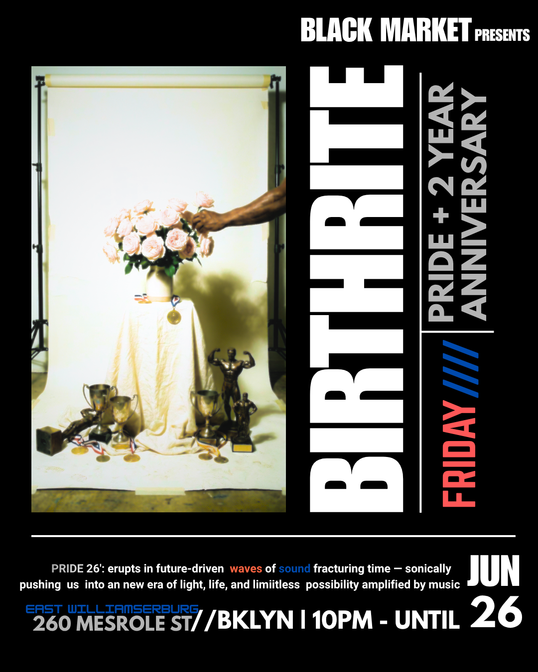 Black Market Presents: Birthrite Pride &amp; 2 year anniversary
