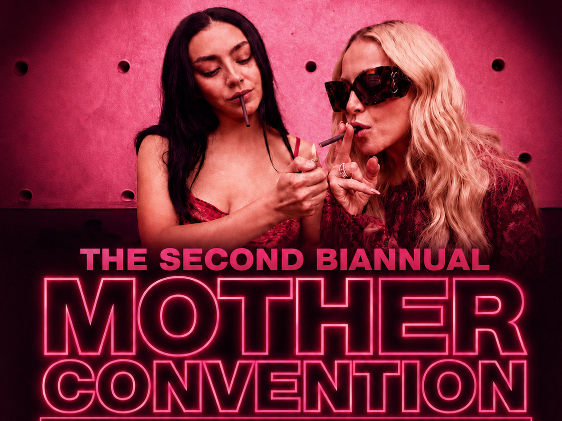  THE SECOND BIANNUAL MOTHER CONVENTION 