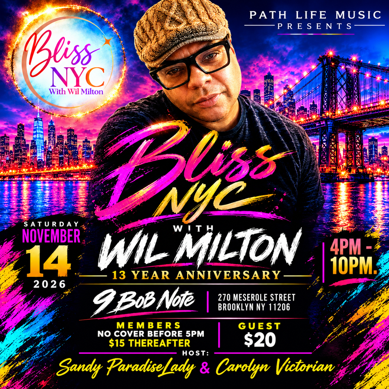 BLISS NYC with Wil Milton 