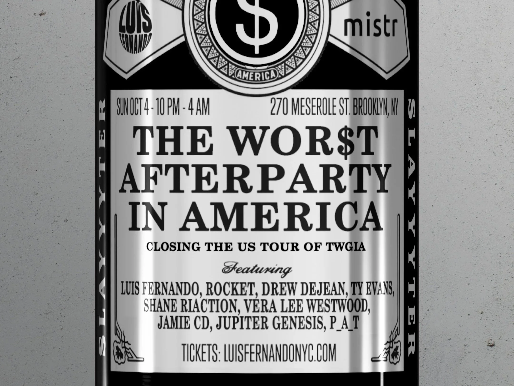 WOR$T AFTERPARTY IN AMERICA 