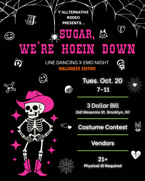 Y'allternative Rodeo Presents: Sugar, We're Hoein Down at 3 Dollar Bill