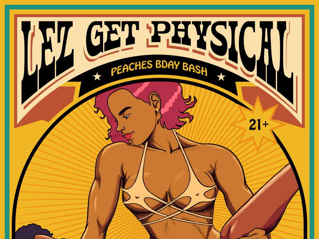 LEZ GET PHYSICAL: PEACHES BIRTHDAY BASH