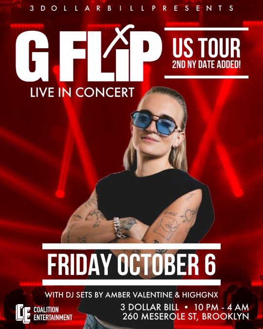 3DB presents G FLIP US TOUR AFTER PARTY — 3 Dollar Bill