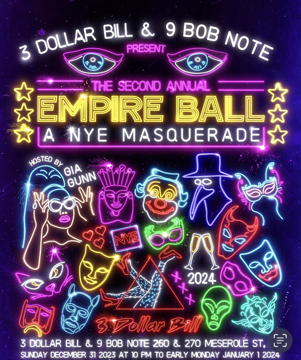 THE EMPIRE BALL A NYE MASQUERADE — 3 Dollar bill