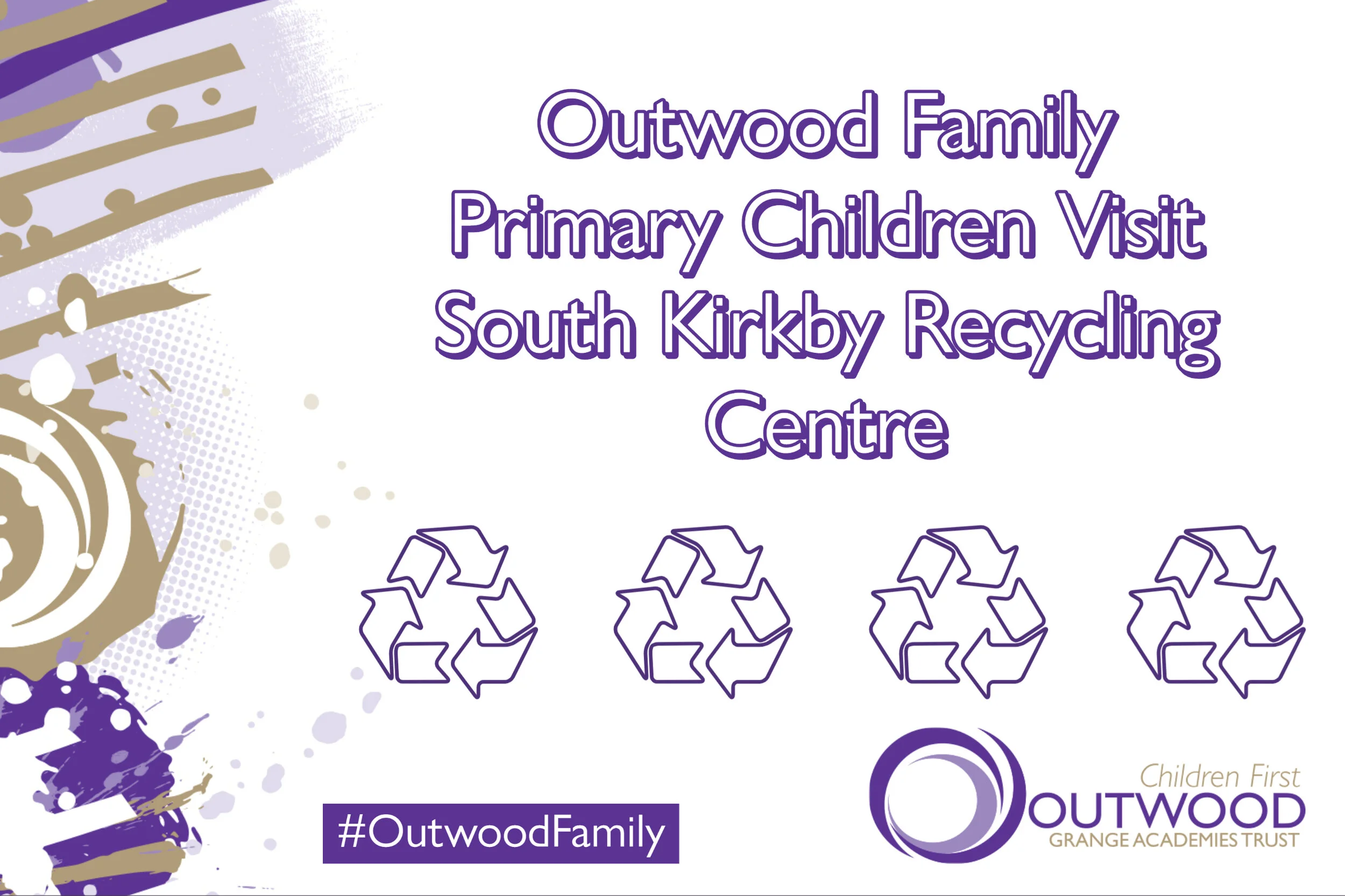Outwood Family Primary Children Visit South Kirkby Recycling Centre