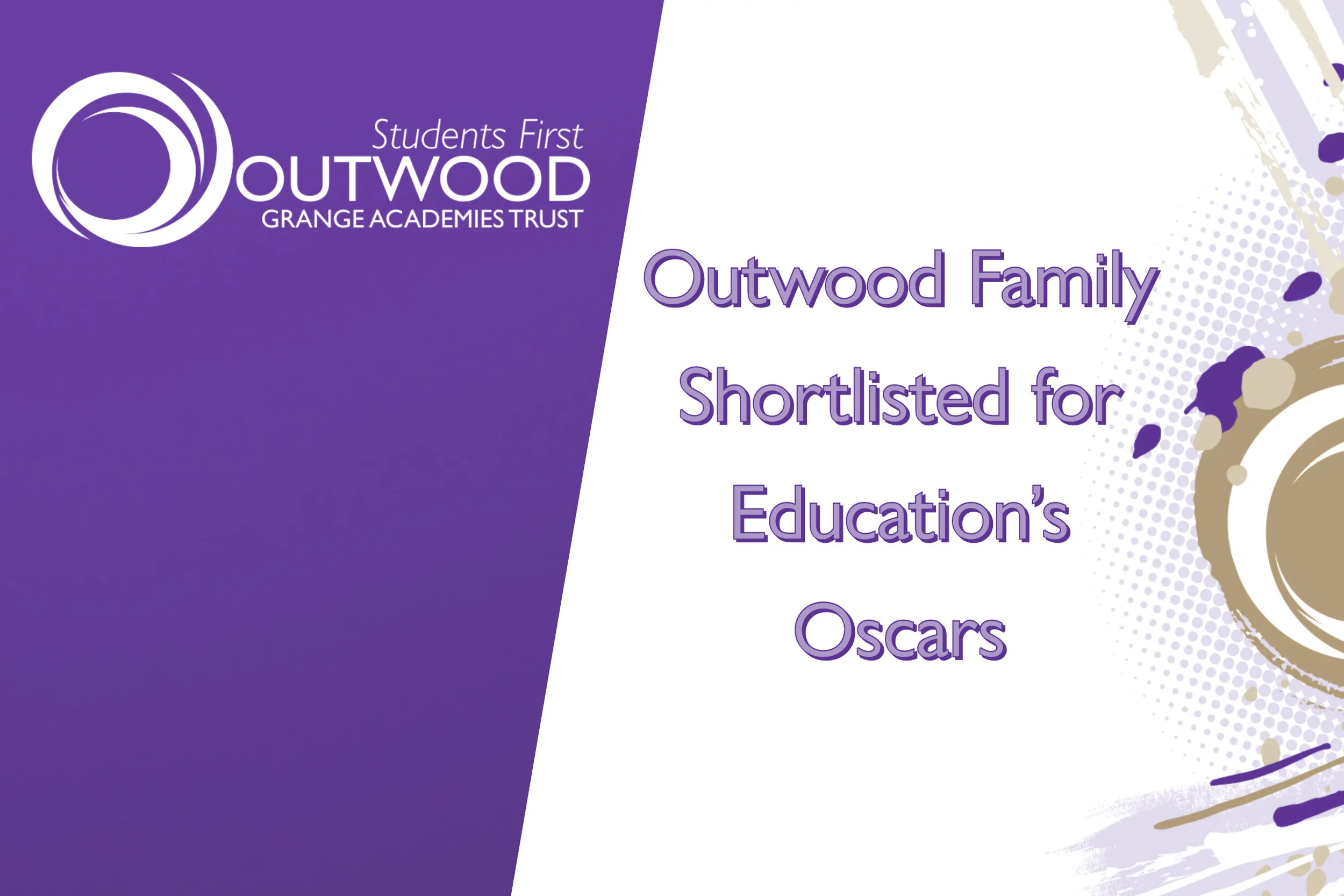 Outwood Family Shortlisted for Education’s Oscars