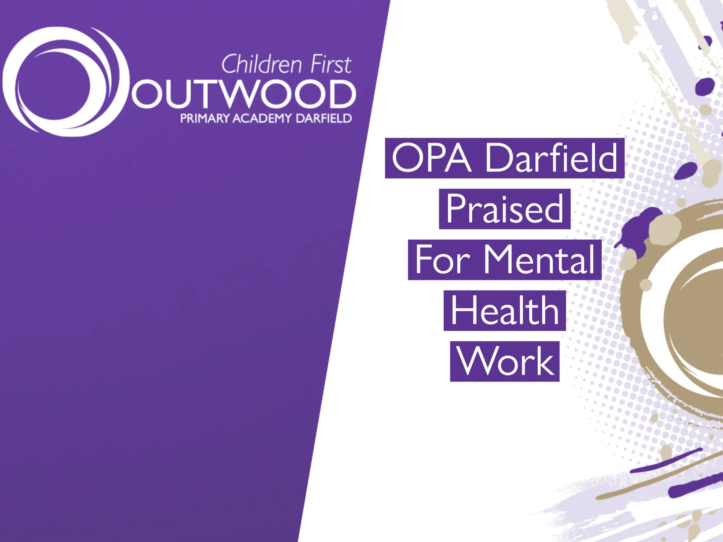 Outwood Primary Academy Darfield Praised For Mental Health Work