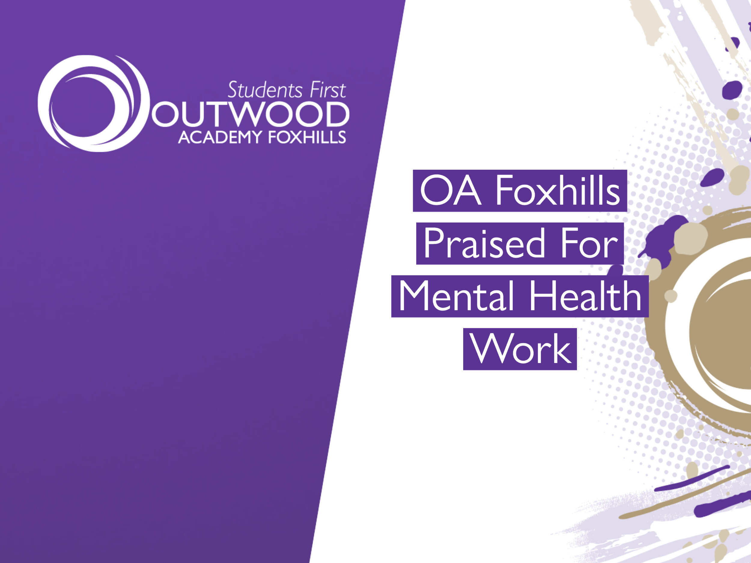 Outwood Academy Foxhills Recognised For Mental Health Work