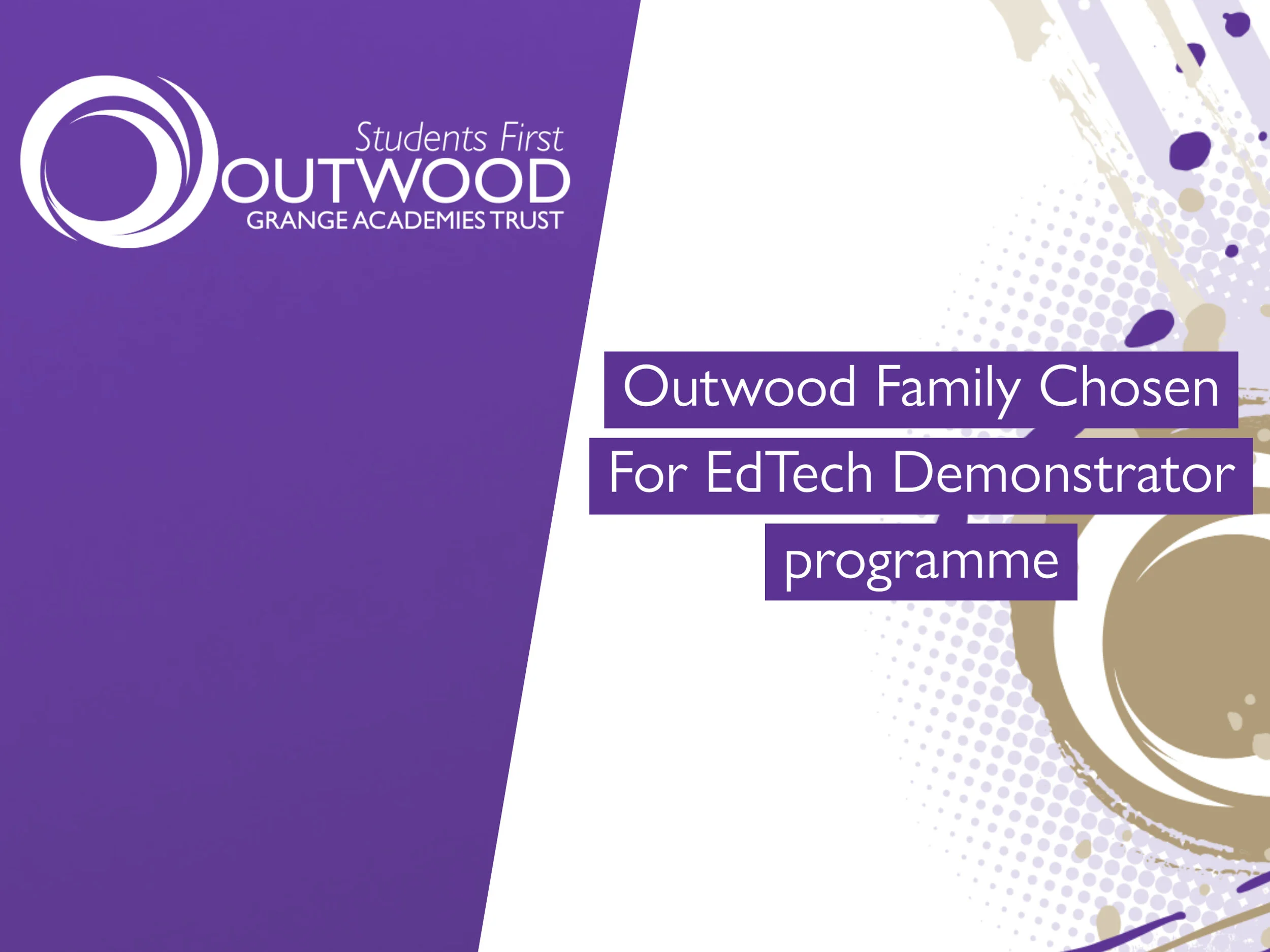 Outwood Family Chosen For EdTech Demonstrator programme