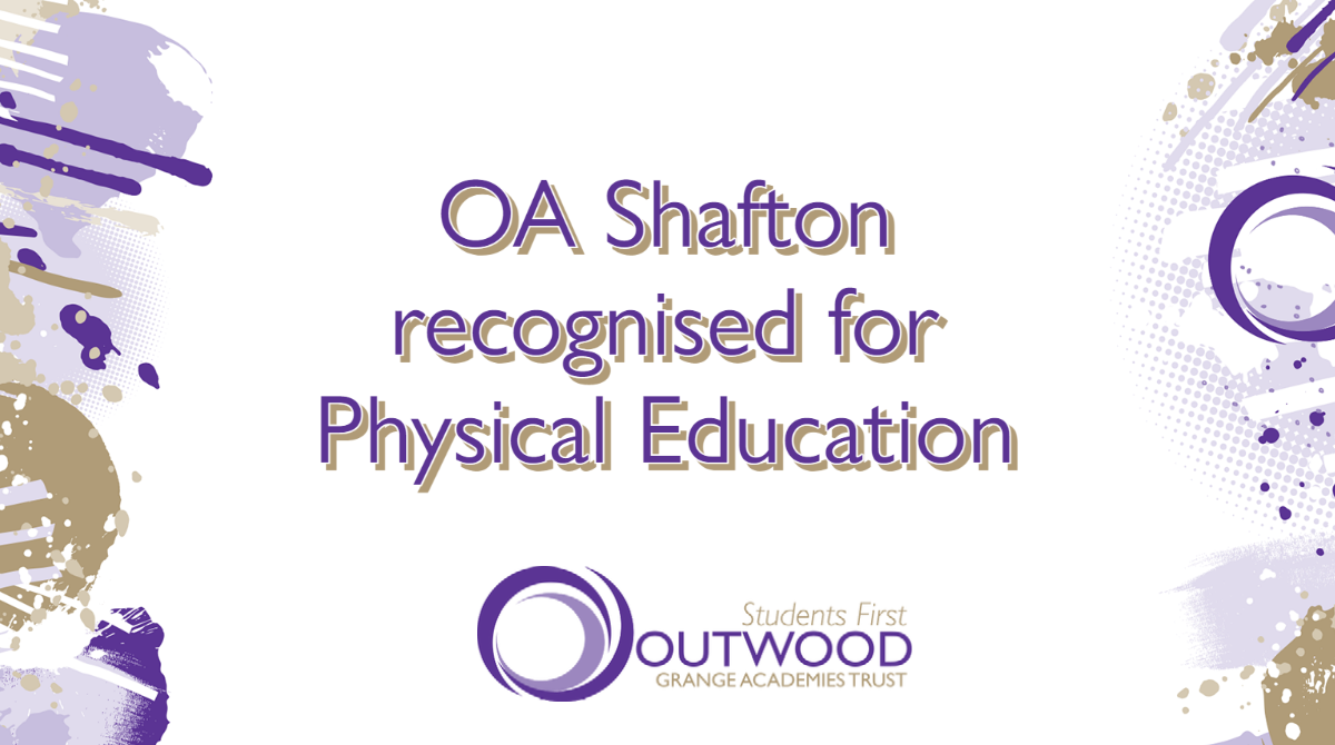 OA Shafton recognised for Physical Education