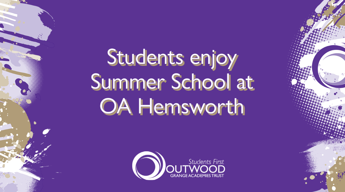Students enjoy Summer School ahead of the new term at OA Hemsworth