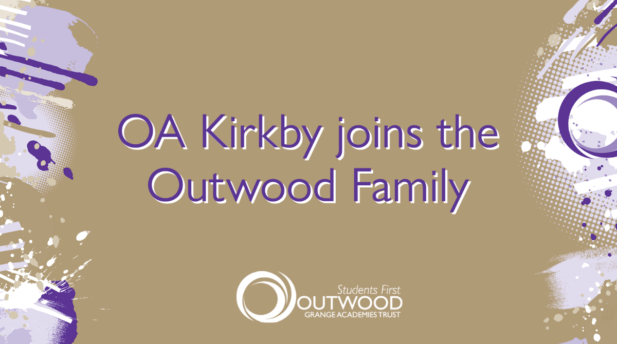 OA Kirkby officially joins the Outwood Family