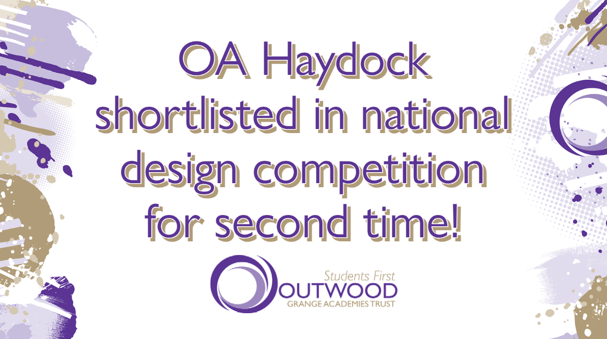 OA Haydock students shortlisted in national design competition for the second year running