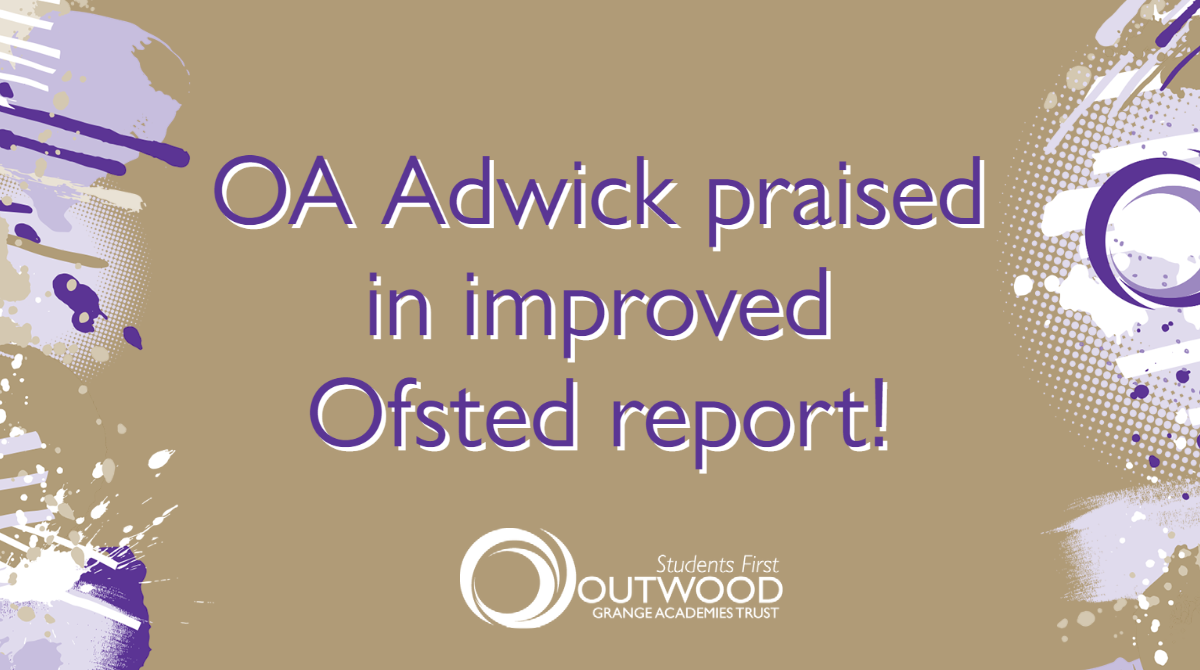 Improved Ofsted rating for Outwood Academy Adwick