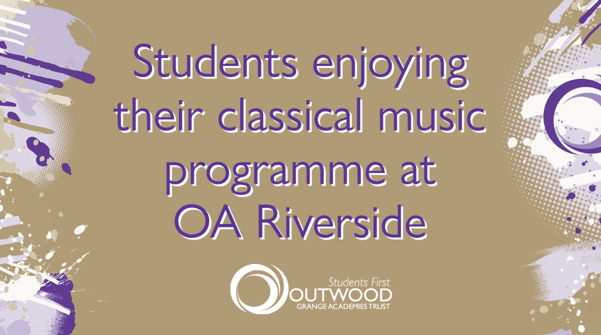Students enjoying their classical music programme at Outwood Academy Riverside