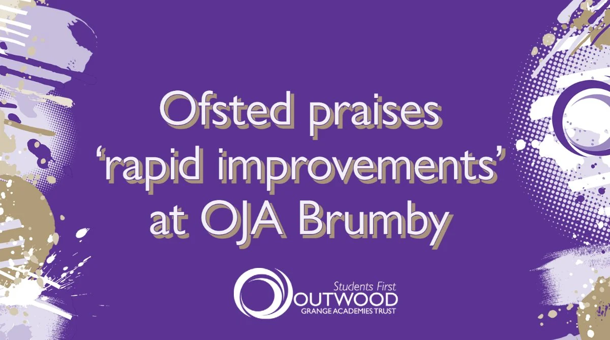 Ofsted praises ‘rapid improvements’ at Outwood Junior Academy Brumby