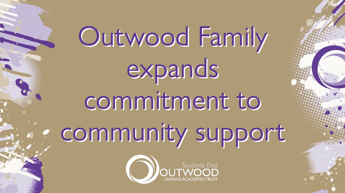 Outwood Family expands commitment to community support