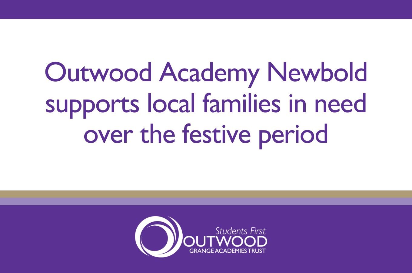 Outwood Academy Newbold supports local families in need over the festive period