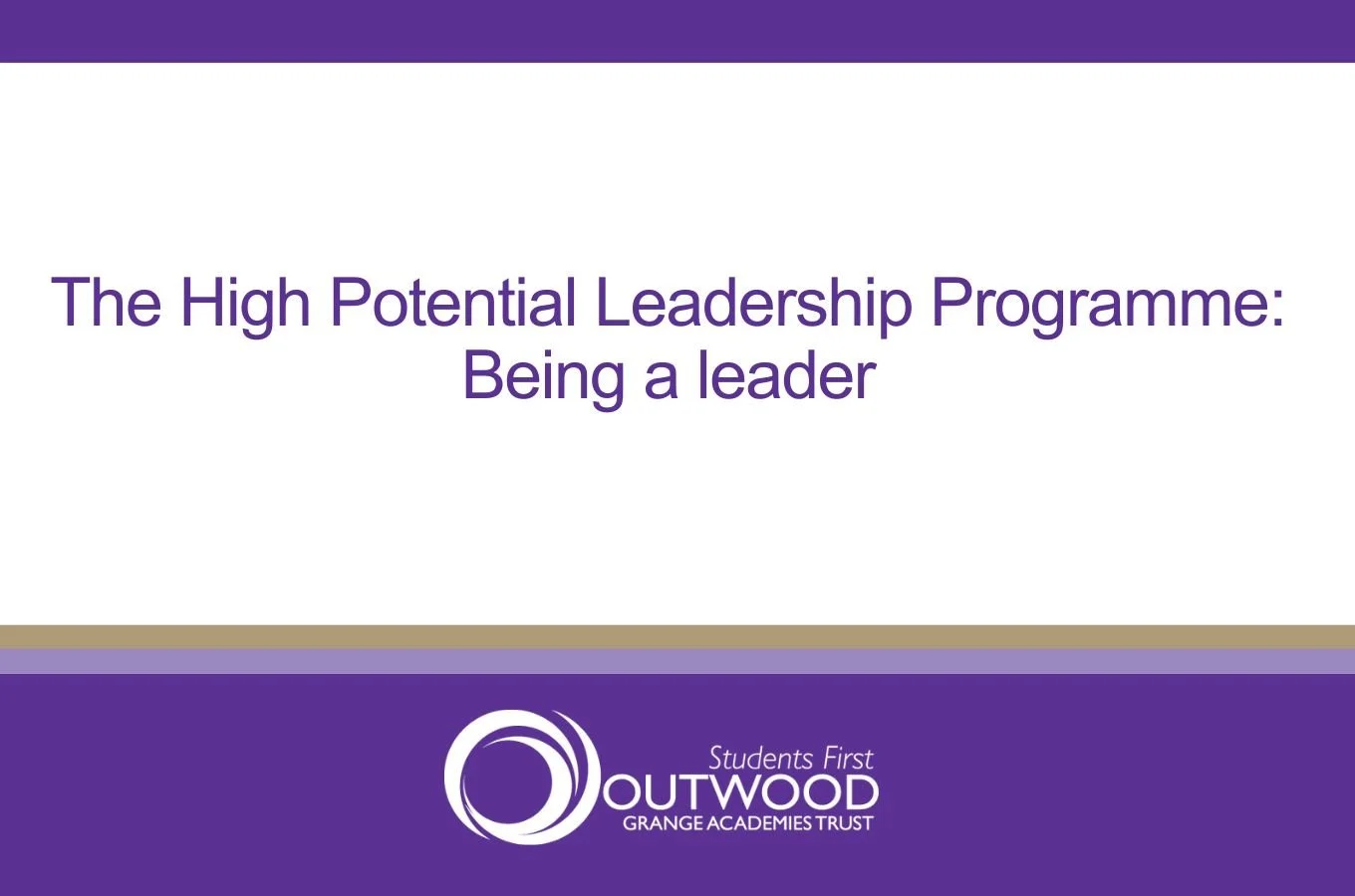 The High Potential Leadership Programme: Being a leader