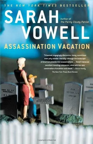 Assassination Vacation 
