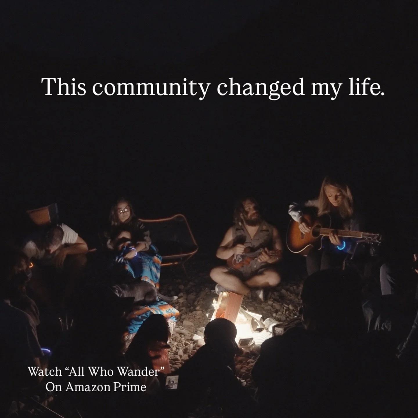 &ldquo;This community changed my life.&rdquo;

While filming &ldquo;All Who Wander&rdquo;, we heard from many a nomad along the way just how much the community of people they had become a part of by living on the road had changed their life. Even tho
