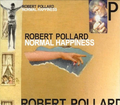 Robert Pollard - Normal Happiness