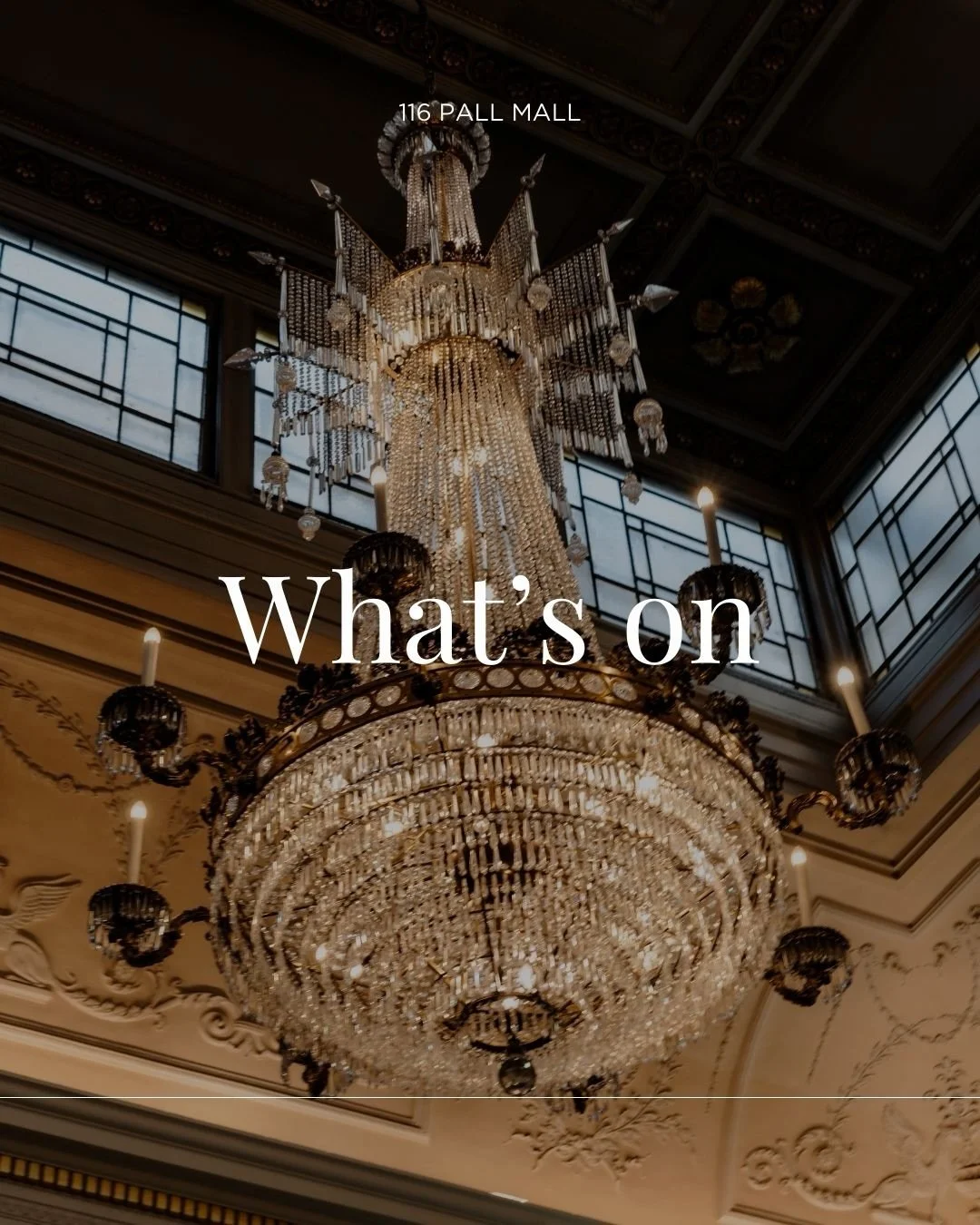 At 116 Pall Mall, the calendar isn&rsquo;t something we follow; it&rsquo;s something we curate.

Beyond our weekly rituals, the year unfolds with special offers, exclusive discounts, and a line-up of ticketed events designed to bring the house to lif