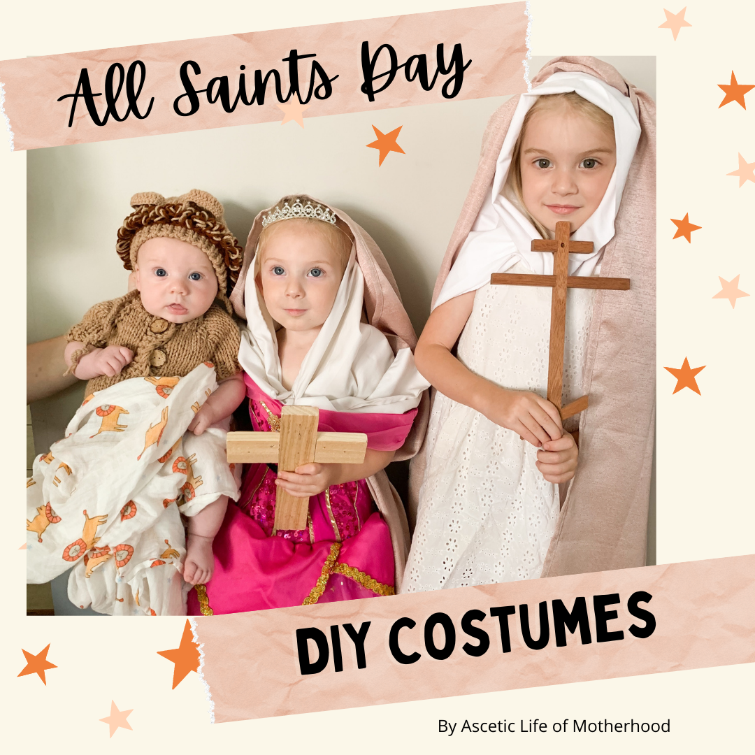 All Saints Day DIY Costumes Ascetic Life Of Motherhood All Saints Day DIY Costumes Ascetic Life Of Motherhood