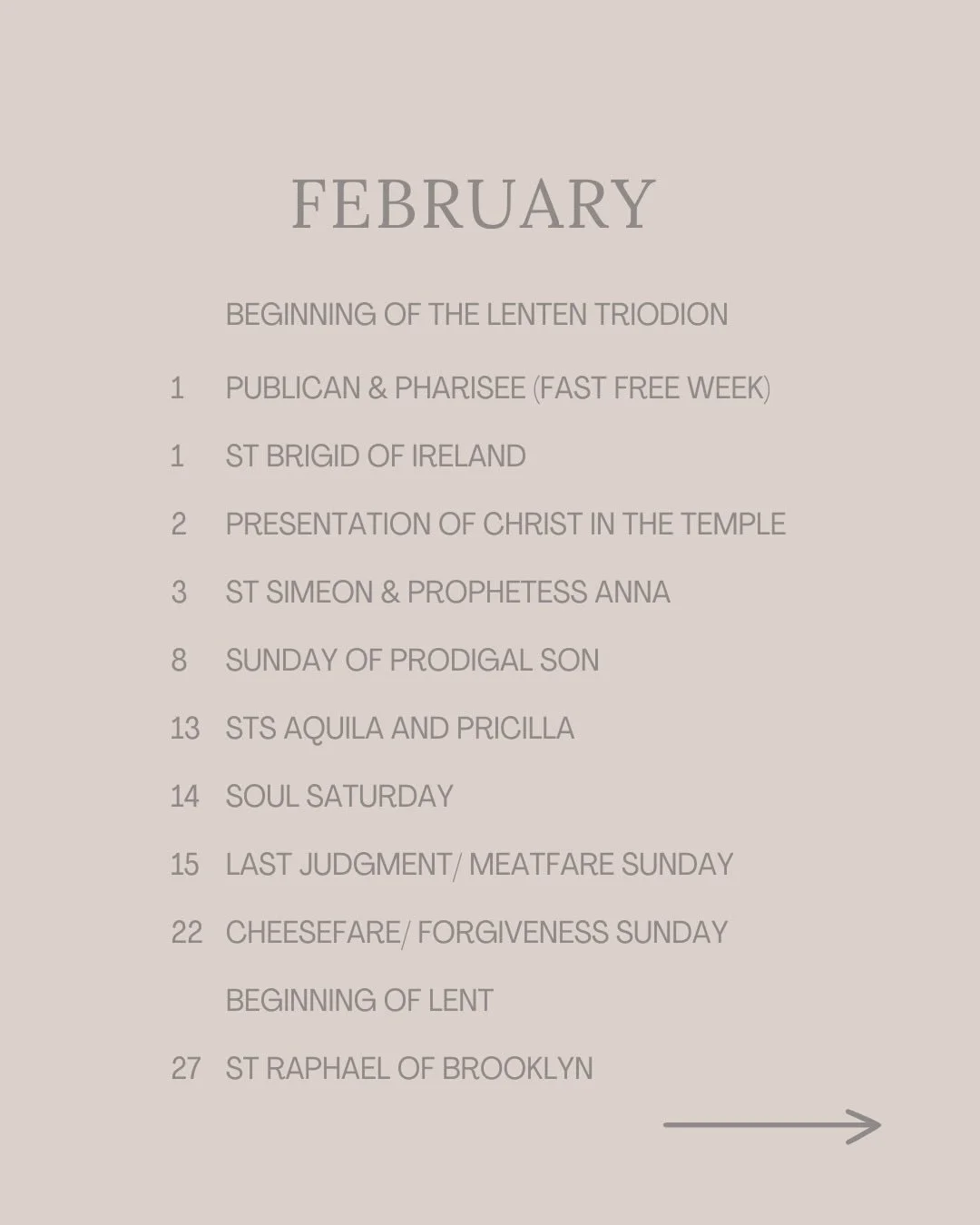 February is around the corner and it's PACKED, especially as we begin Great Lent! 

There are lots of ways to participate, but not required! The most important thing is for us to attend the services as they are offered. That is how we keep up with th