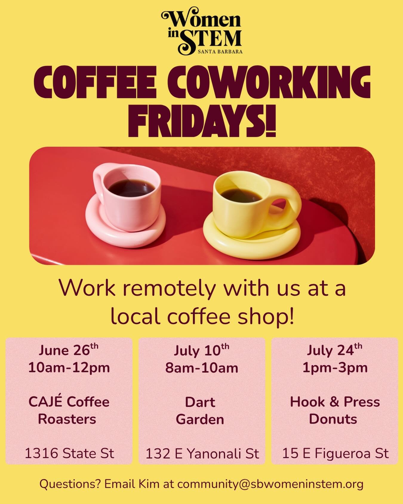 Looking for a productive way to end the week while connecting with other women in STEM?
Join us for Coffee Coworking Fridays, a casual chance to work alongside fellow Santa Barbara Women in STEM members at a local coffee shop. Bring your laptop, rese