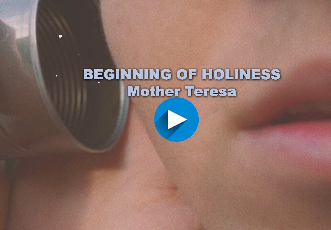 HOLINESS VIDEO MOTHER TERESA with button.jpg