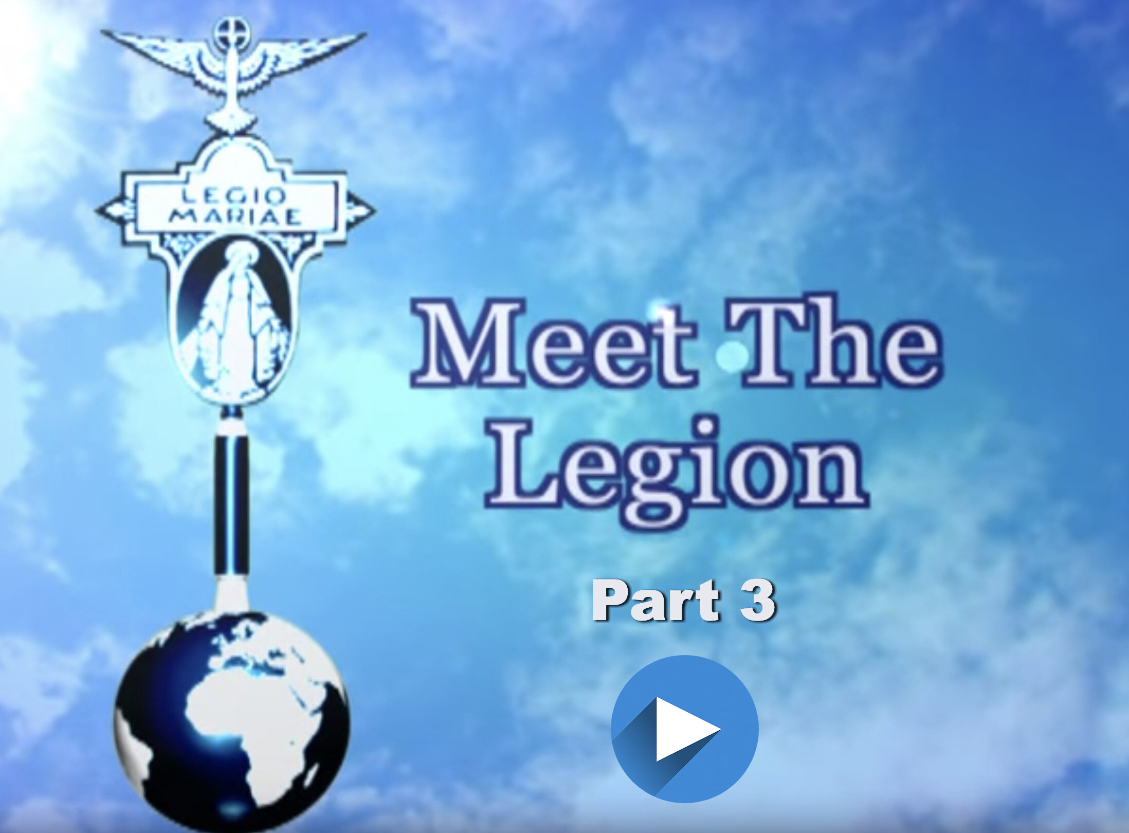LEGION OF MARY VIDEO COVER with arrow PART 3.jpg