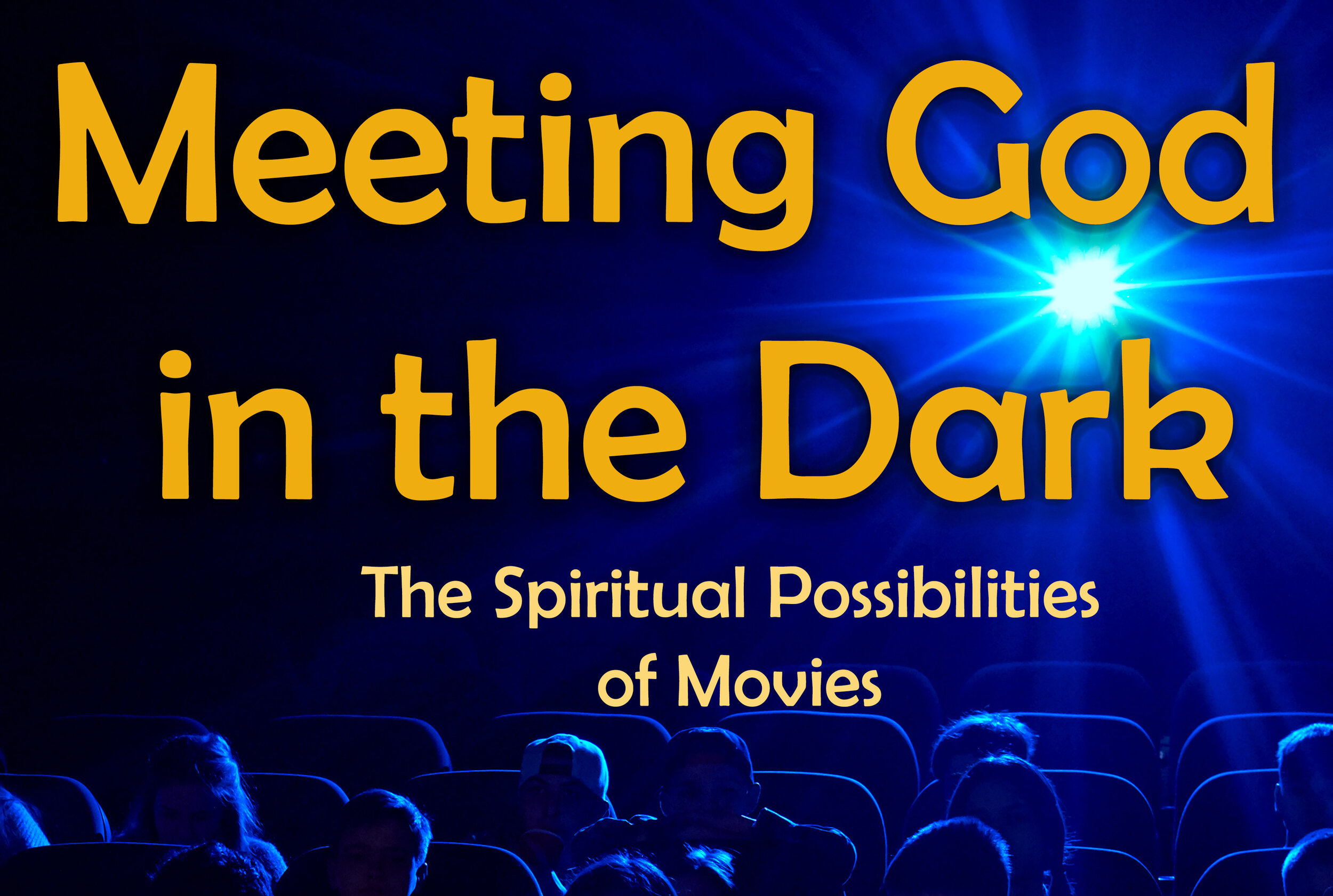 MEETING GOD IN THE DARK SQUARE FOR WEB PAGE Oct 2020.jpg