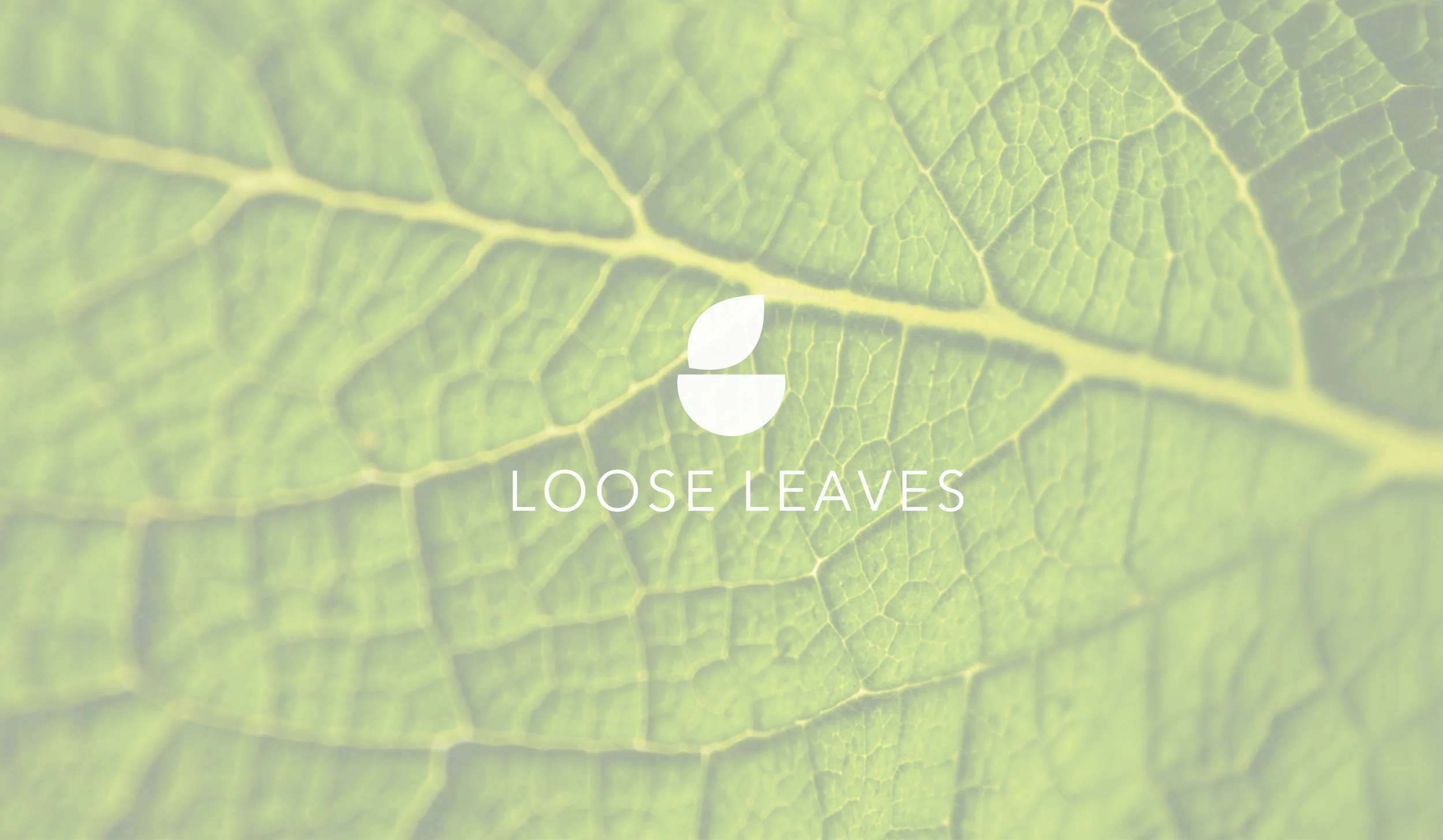 LOOSE LEAVES_1.jpg